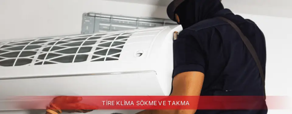 Tire İlçemi Finlux Klima Sökme ve Takma